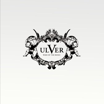 ULVER - Wars Of The Roses cover 