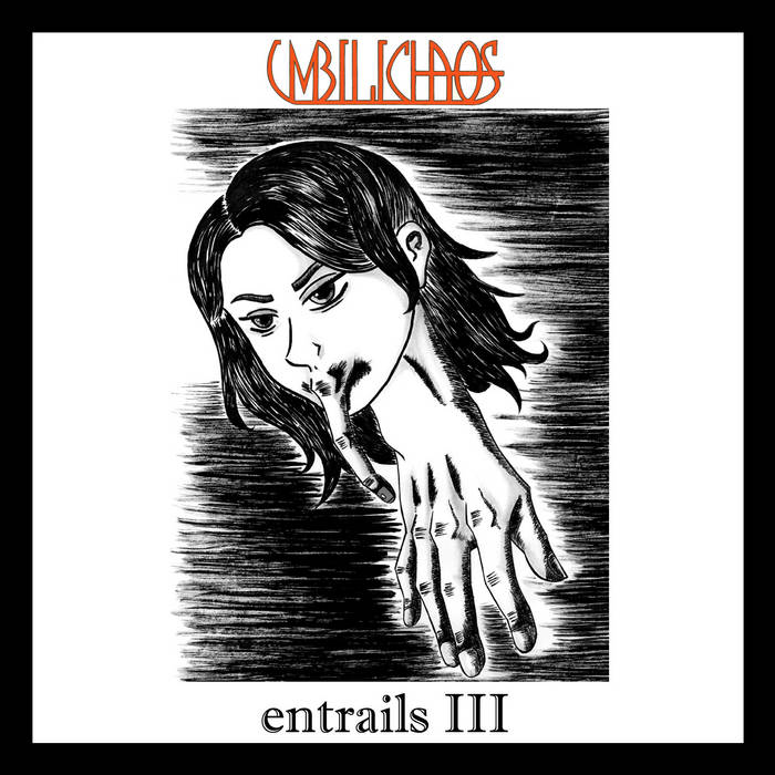 UMBILICHAOS - Entrails III cover 