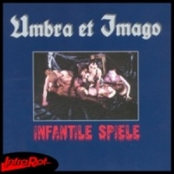 UMBRA ET IMAGO - Infantile Spiele cover 