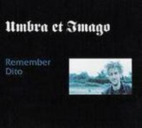 UMBRA ET IMAGO - Remember Dito cover 