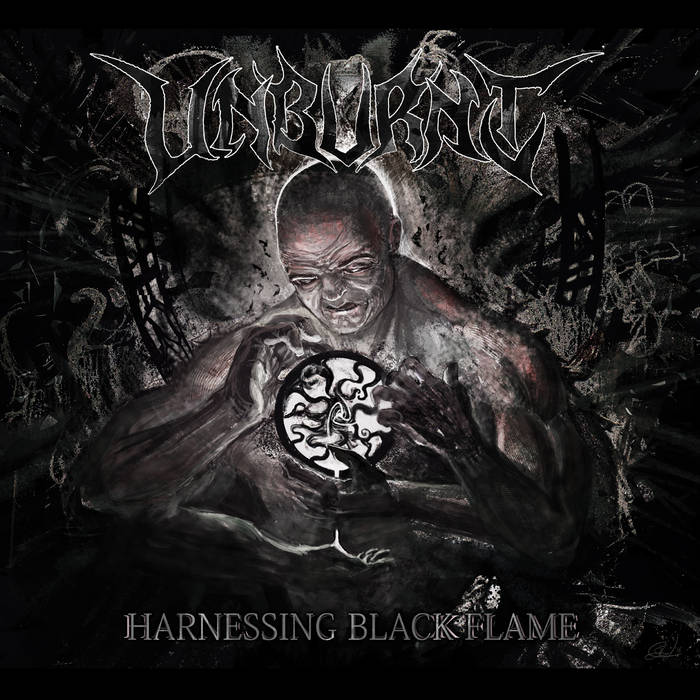 UNBURNT - Harnessing Black Flame cover 