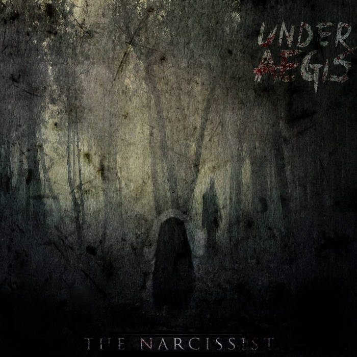 UNDER AEGIS - The Narcissist cover 