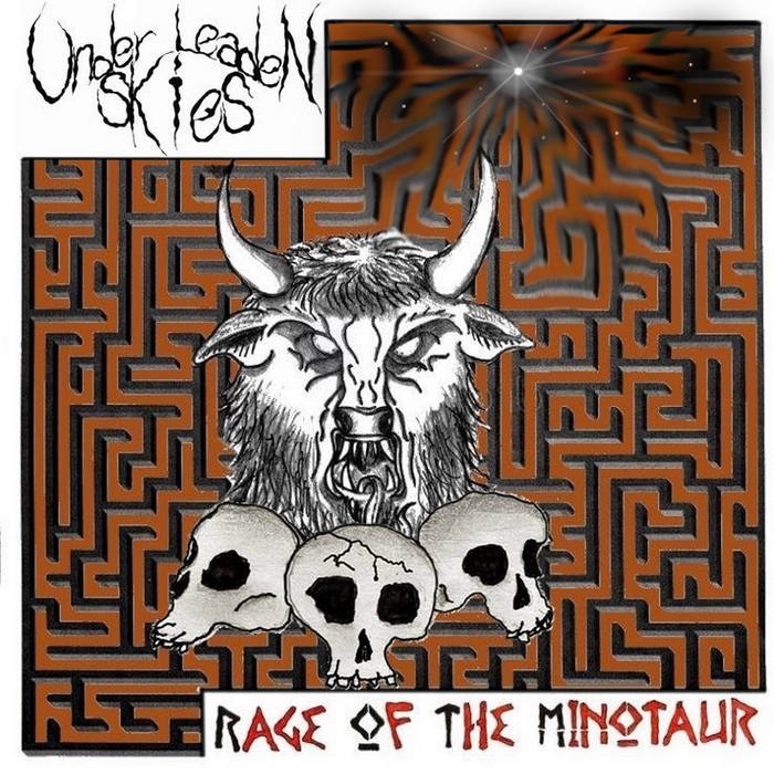 UNDER LEADEN SKIES - Rage Of The Minotaur cover 