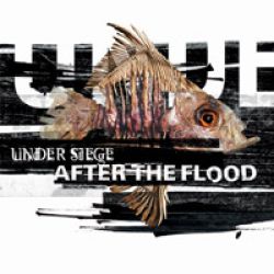 UNDER SIEGE (HANNOVER) - After The Flood cover 