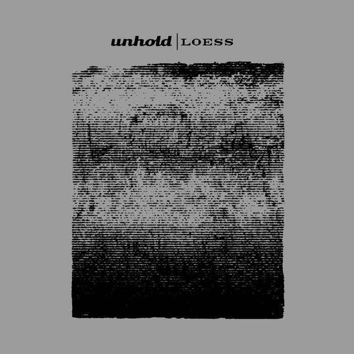 UNHOLD - Loess cover 