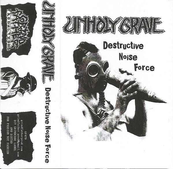 UNHOLY GRAVE - Destructive Noise Force cover 