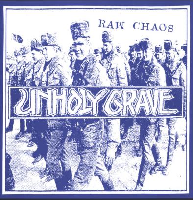 UNHOLY GRAVE - Raw Chaos cover 