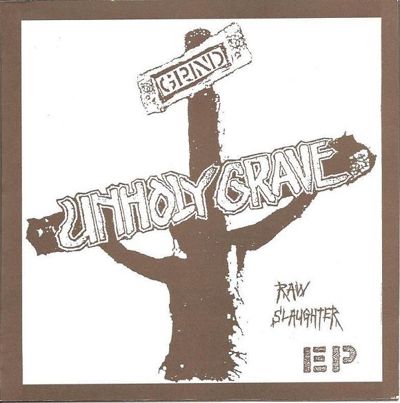 UNHOLY GRAVE - Raw Slaughter EP cover 