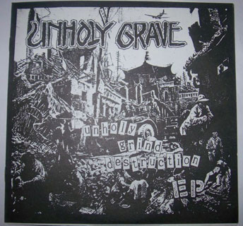 UNHOLY GRAVE - Unholy Grind Destruction cover 