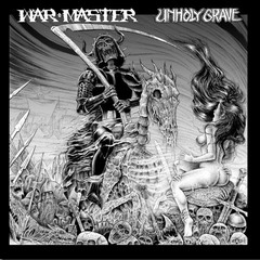 UNHOLY GRAVE - War Master / Unholy Grave cover 