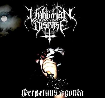 UNHUMAN DISEASE - Perpetuus Agonia cover 