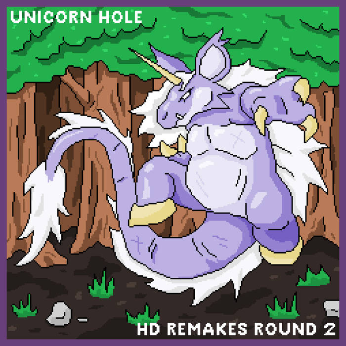 UNICORN HOLE - HD Remakes Round 2 cover 