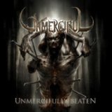 UNMERCIFUL - Unmercifully Beaten cover 