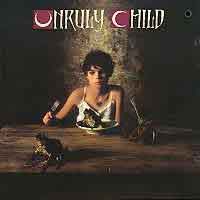 UNRULY CHILD - Unruly Child cover 