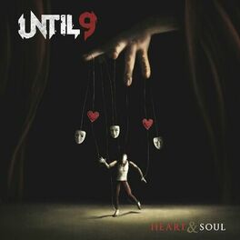 UNTIL 9 - Heart & Soul cover 