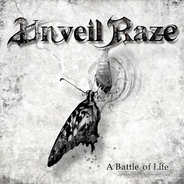 UNVEIL RAZE - A Battle Of Life cover 