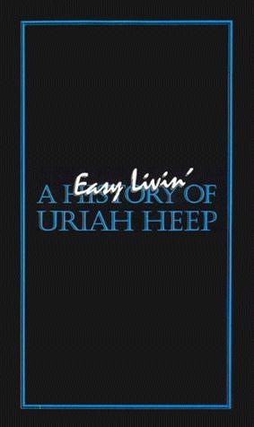 URIAH HEEP - Easy Livin': A History Of Uriah Heep cover 