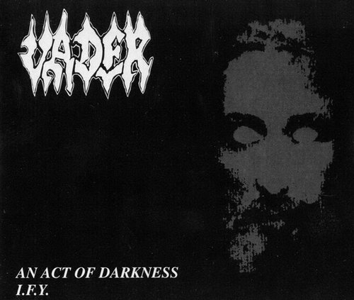 VADER - An Act of Darkness / IFY cover 