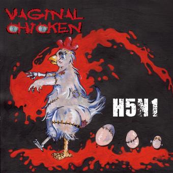 VAGINAL CHICKEN - H5N1 cover 