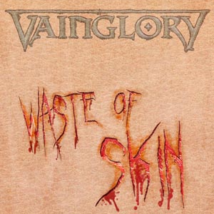 VAINGLORY - Waste of Skin cover 