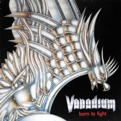 VANADIUM - Born to Fight cover 