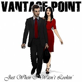 VANTAGE POINT - Just when I wasn't Lookin' cover 