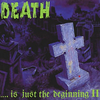 VARIOUS ARTISTS (GENERAL) - Death... Is Just the Beginning II cover 