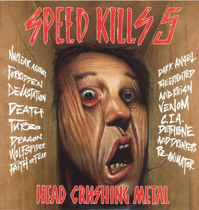 VARIOUS ARTISTS (GENERAL) - Speed Kills 5 - Head Crushing Metal cover 