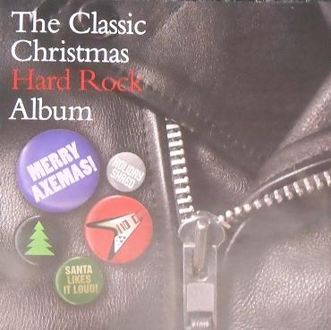 VARIOUS ARTISTS (GENERAL) - The Classic Hard Rock Christmas Album cover 