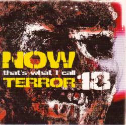 VARIOUS ARTISTS (LABEL SAMPLES AND FREEBIES) - Now That's What I Call Terror 18 cover 