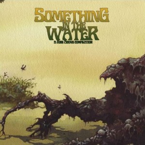VARIOUS ARTISTS (LABEL SAMPLES AND FREEBIES) - Something in the Water cover 