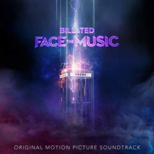 VARIOUS ARTISTS (SOUNDTRACKS) - Bill & Ted Face The Music cover 