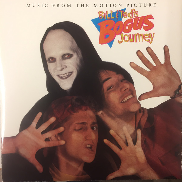 VARIOUS ARTISTS (SOUNDTRACKS) - Bill & Ted's Bogus Journey - Music From The Motion Picture cover 