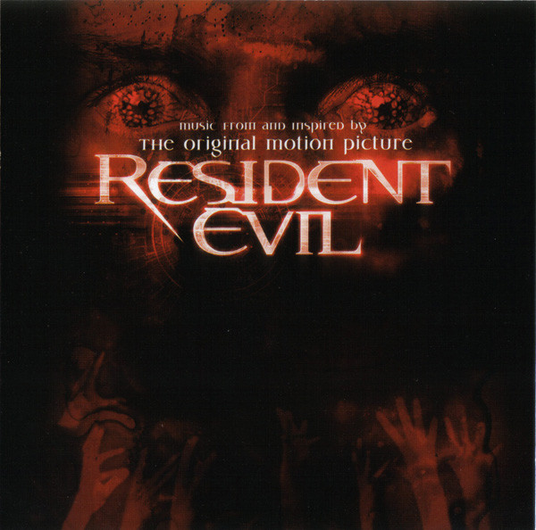 VARIOUS ARTISTS (SOUNDTRACKS) - Resident Evil - Music From And Inspired By The Original Motion Picture cover 