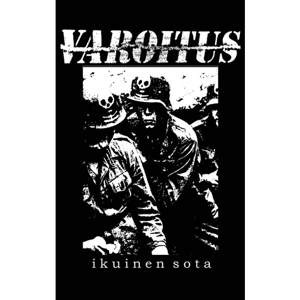 VAROITUS - Ikuinen Sota cover 