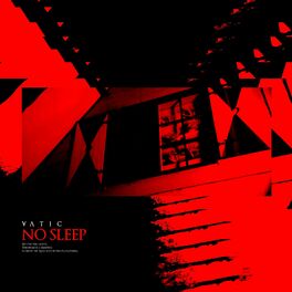 VATIC - No Sleep cover 