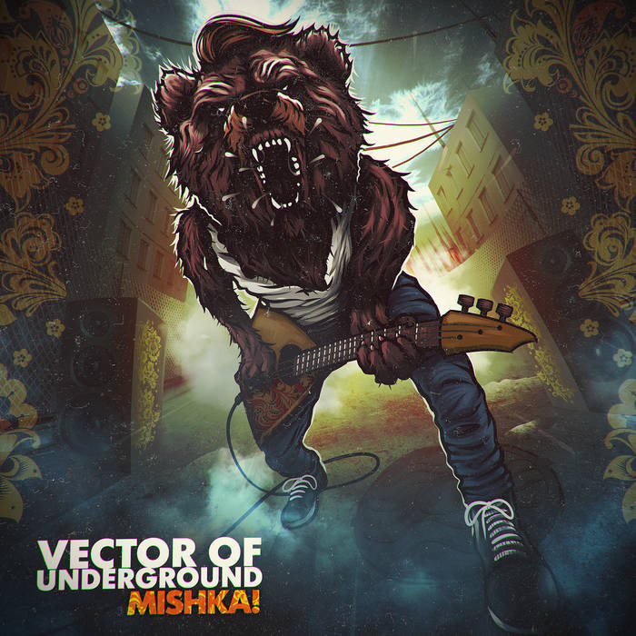 VECTOR OF UNDERGROUND - Mishka! cover 