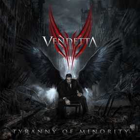 VENDETTA - Tyranny of Minority cover 