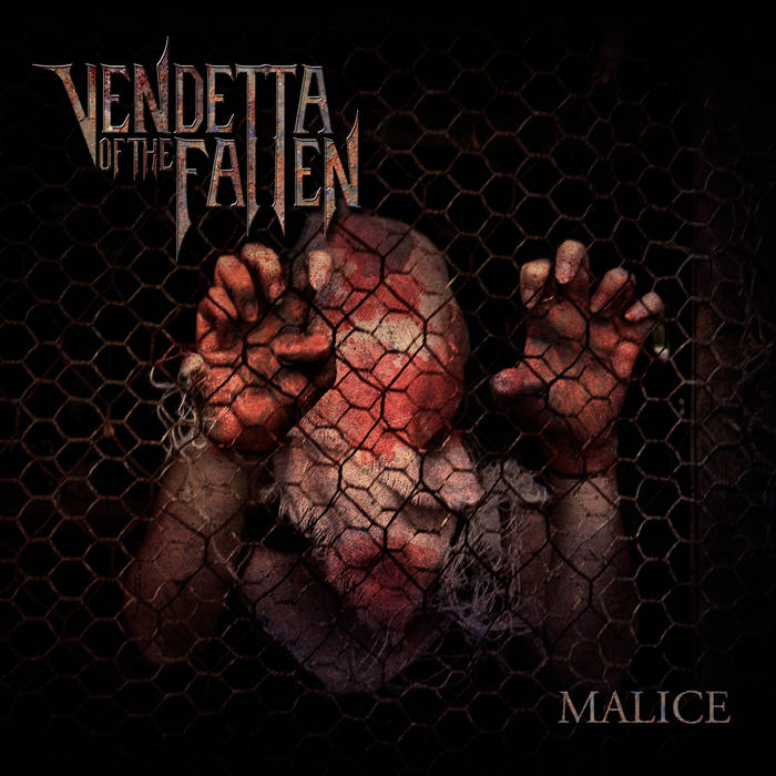 VENDETTA OF THE FALLEN - Malice cover 