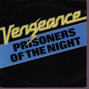 VENGEANCE - Prisoners of the Night cover 