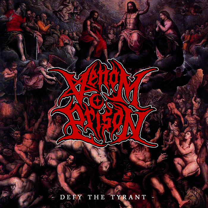 VENOM PRISON - Defy The Tyrant cover 