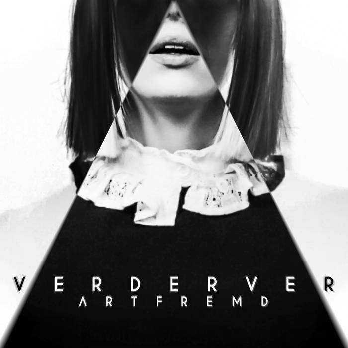 VERDERVER - Artfremd cover 