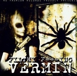 VERMIN - Filthy F***ing Vermin cover 