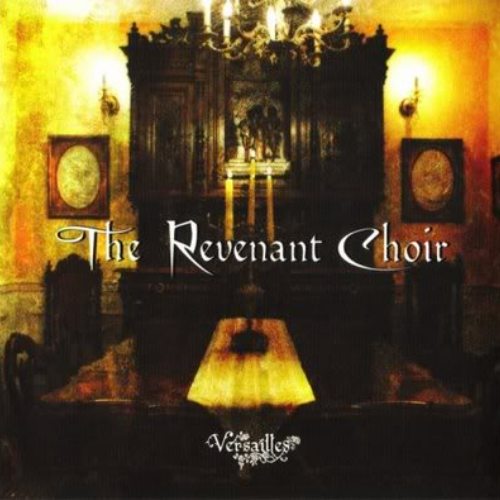 VERSAILLES - The Revenant Choir cover 