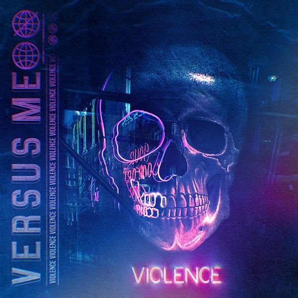 VERSUS ME - Violence cover 