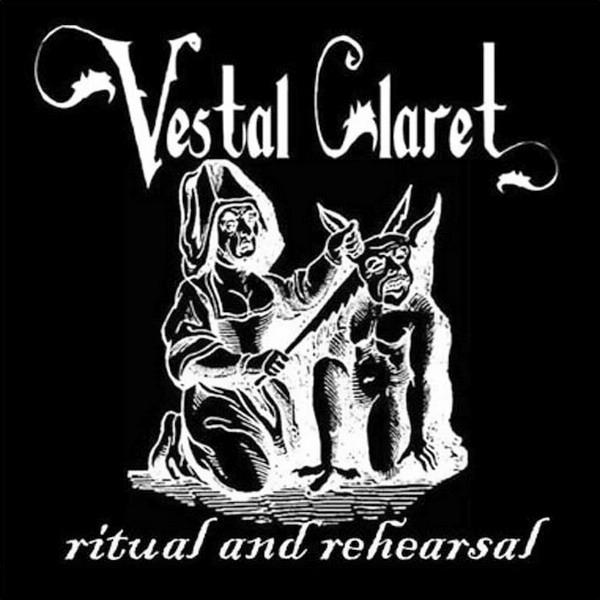 VESTAL CLARET - Ritual And Rehearsal cover 