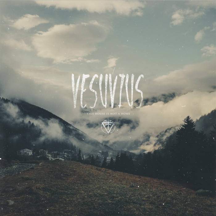 VESUVIUS - This House Is Not a Home cover 