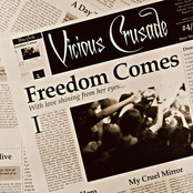 VICIOUS CRUSADE - Freedom Comes cover 