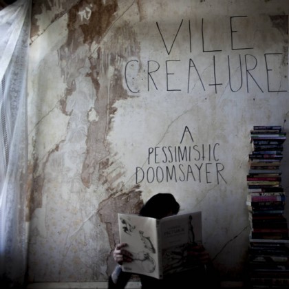 VILE CREATURE - A Pessimistic Doomsayer cover 