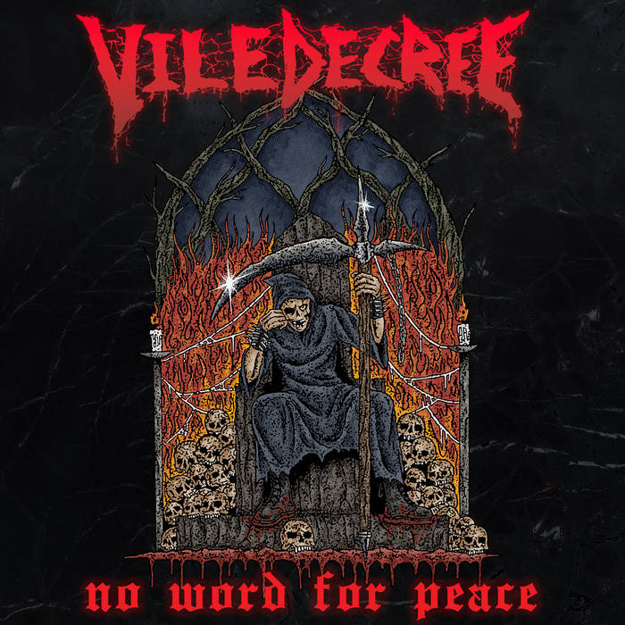 VILE DECREE - No Word For Peace cover 